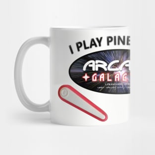 Where Do You Play Pinball? Arcade Galactic! Mug